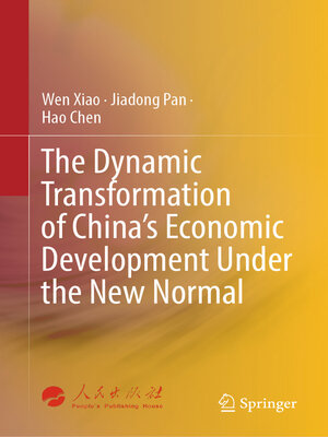 cover image of The Dynamic Transformation of China's Economic Development Under the New Normal